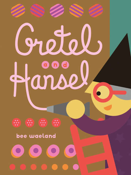 Title details for Gretel and Hansel by Bee Waeland - Available